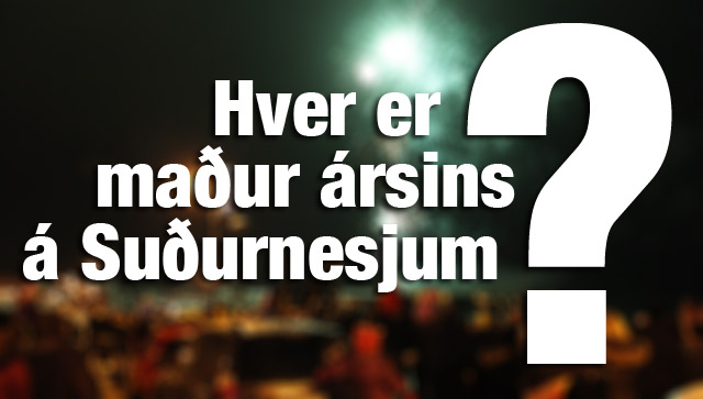 Hver er maður ársins 2014 á Suðurnesjum?