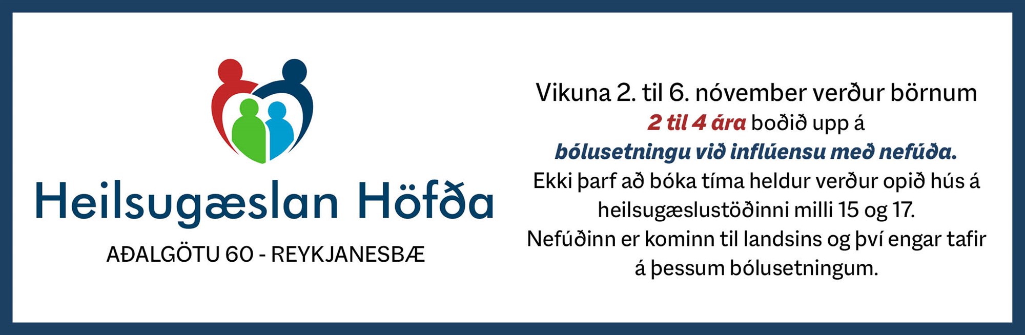 Heilsugæslan Höfða bólus. 2026
