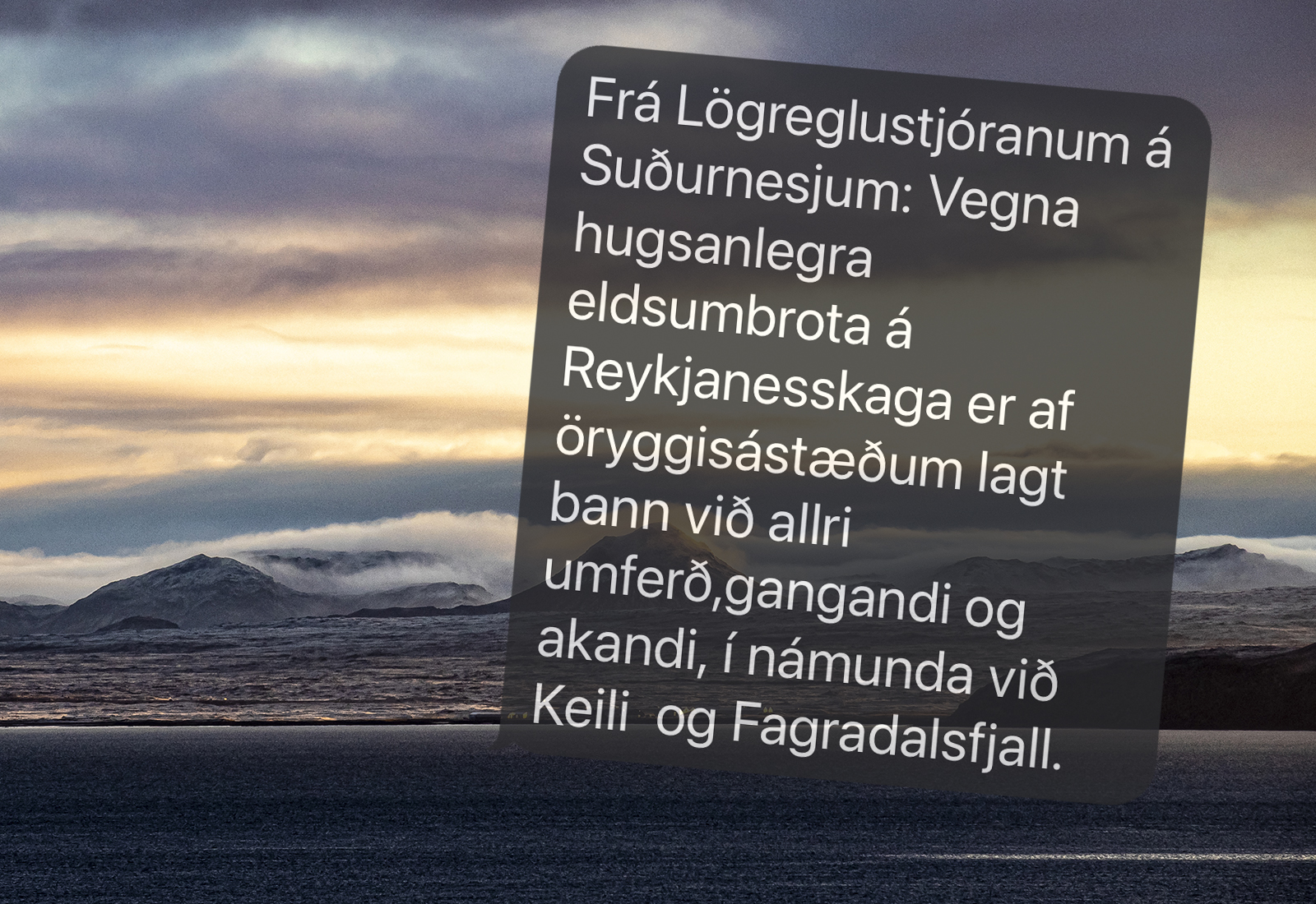 Banna alla umferð í námunda við Keili og Fagradalsfjall