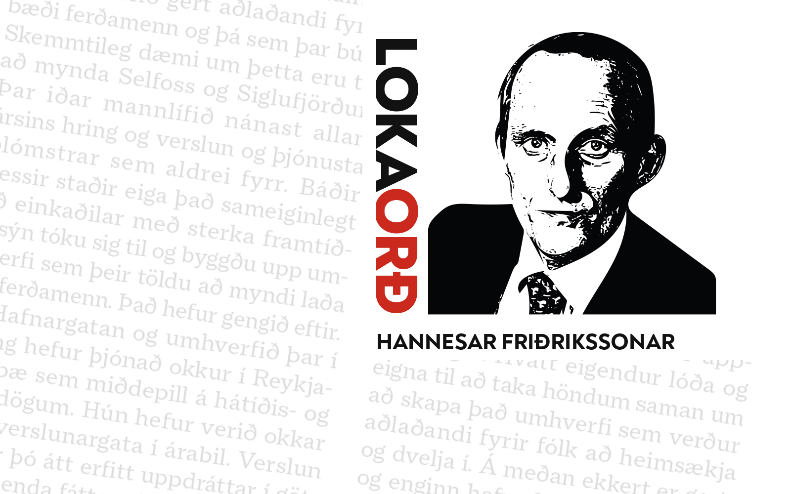 Hver verður veiðimaðurinn?