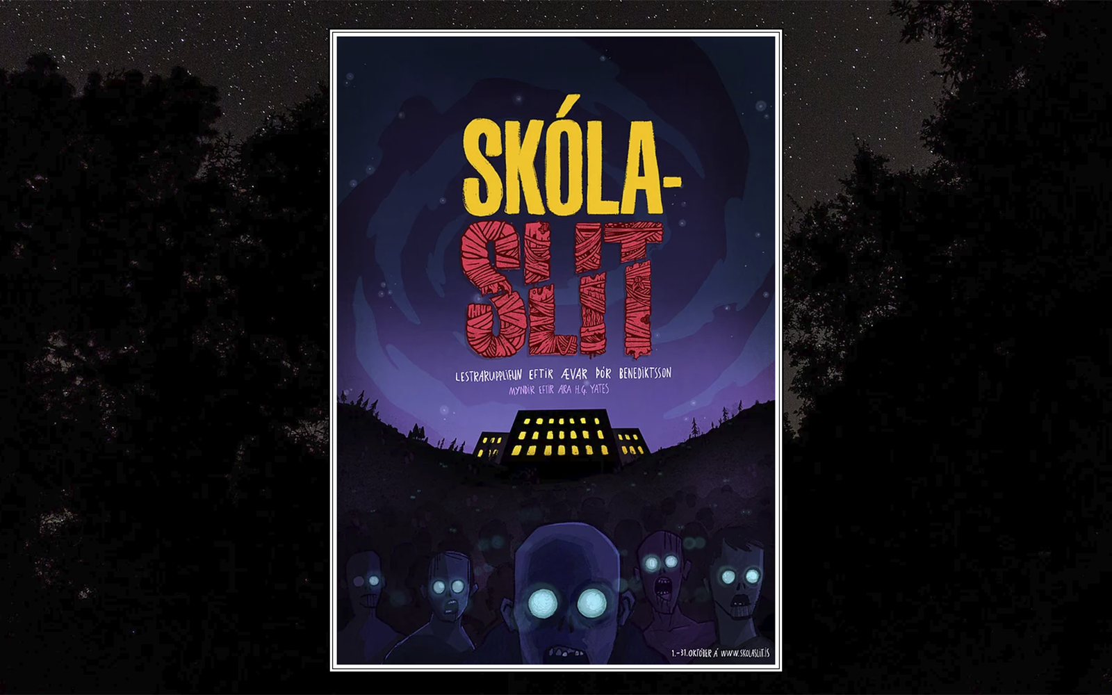 SKÓLASLIT –  stórkostlegt ævintýri